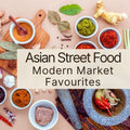 Asian street food - modern market favourites