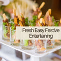 Fresh Easy Festive Entertaining