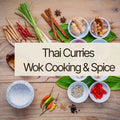 Thai Curries Wok Cooking and Spice